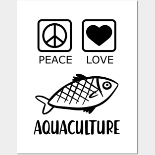 Aquaculture - Peace Love Posters and Art